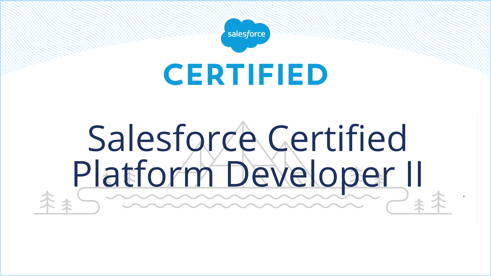 Salesforce Certified Platform Developer II